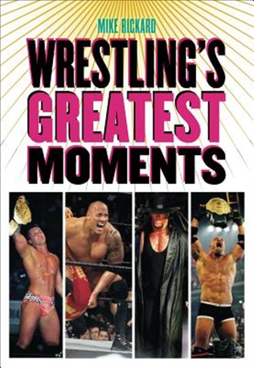 Wrestling’s Greatest Moments, Paperback by Rickard, Mike, Like New Used, Free…