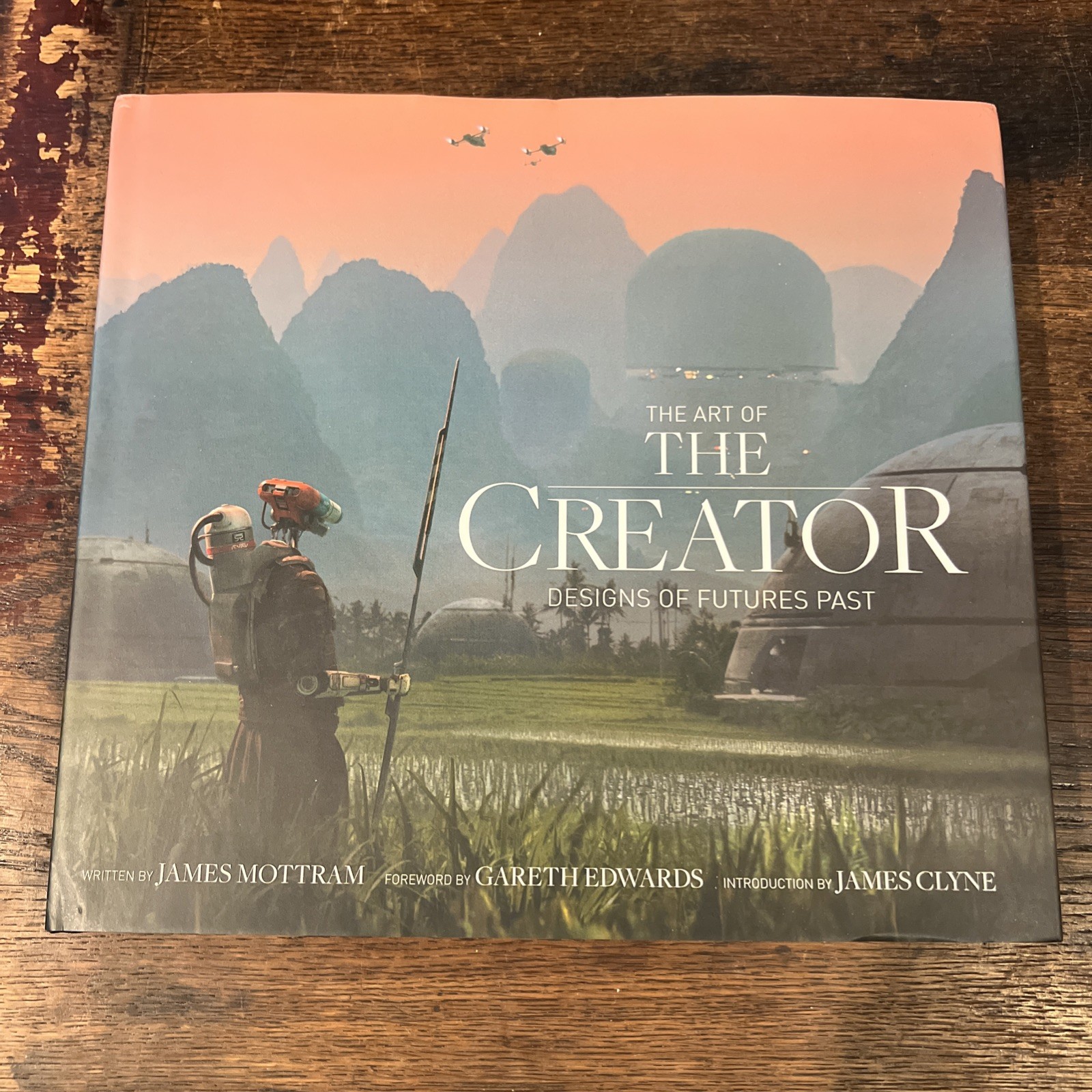 The Art of The Creator: Designs of Futures Past by James Mottram