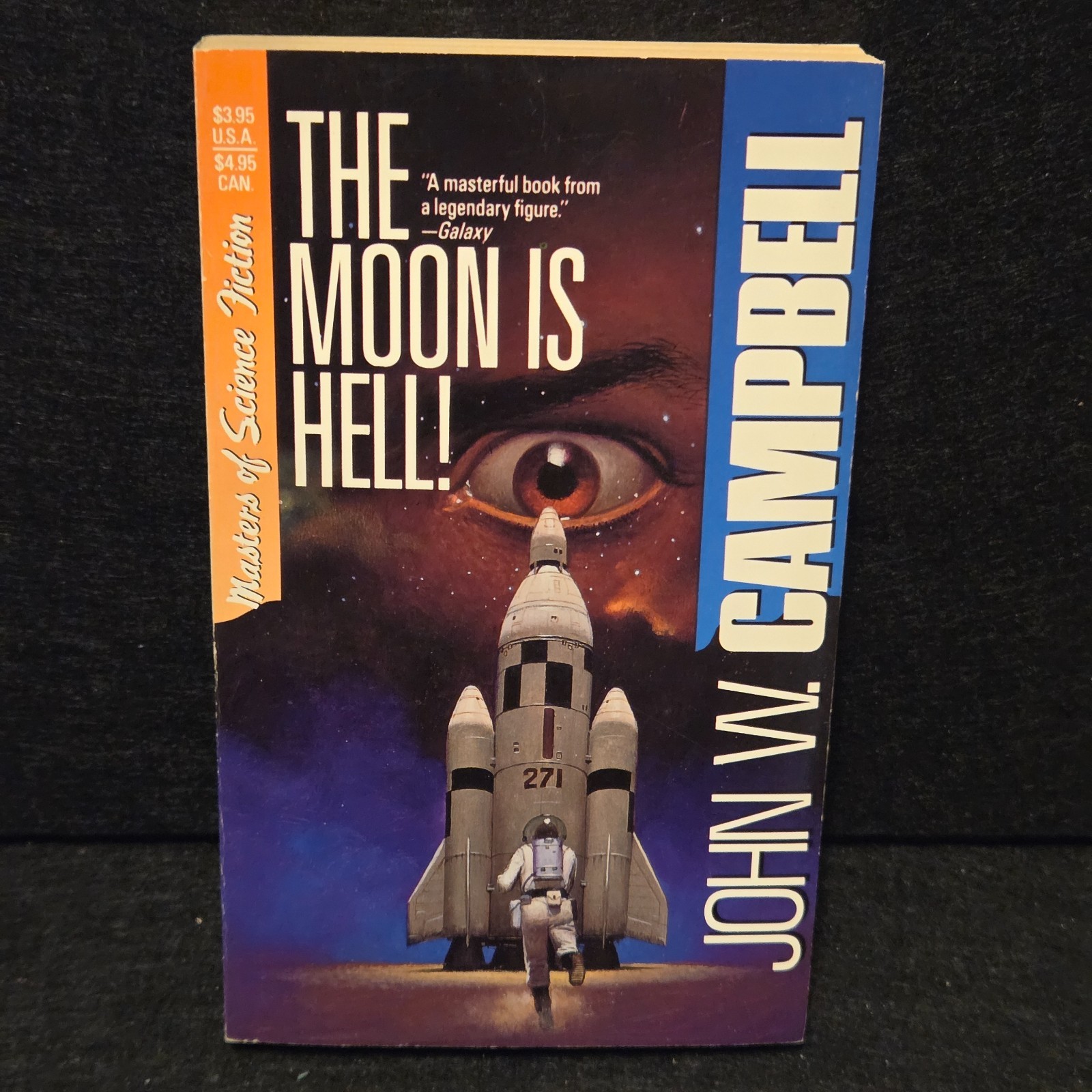 John W. Campbell – The Moon Is Hell 1990 Carrol & Graf Edition Paperback