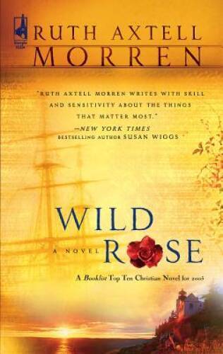 Wild Rose (Wild Rose Series 1) (Steeple Hill Womens Fiction 15) – GOOD