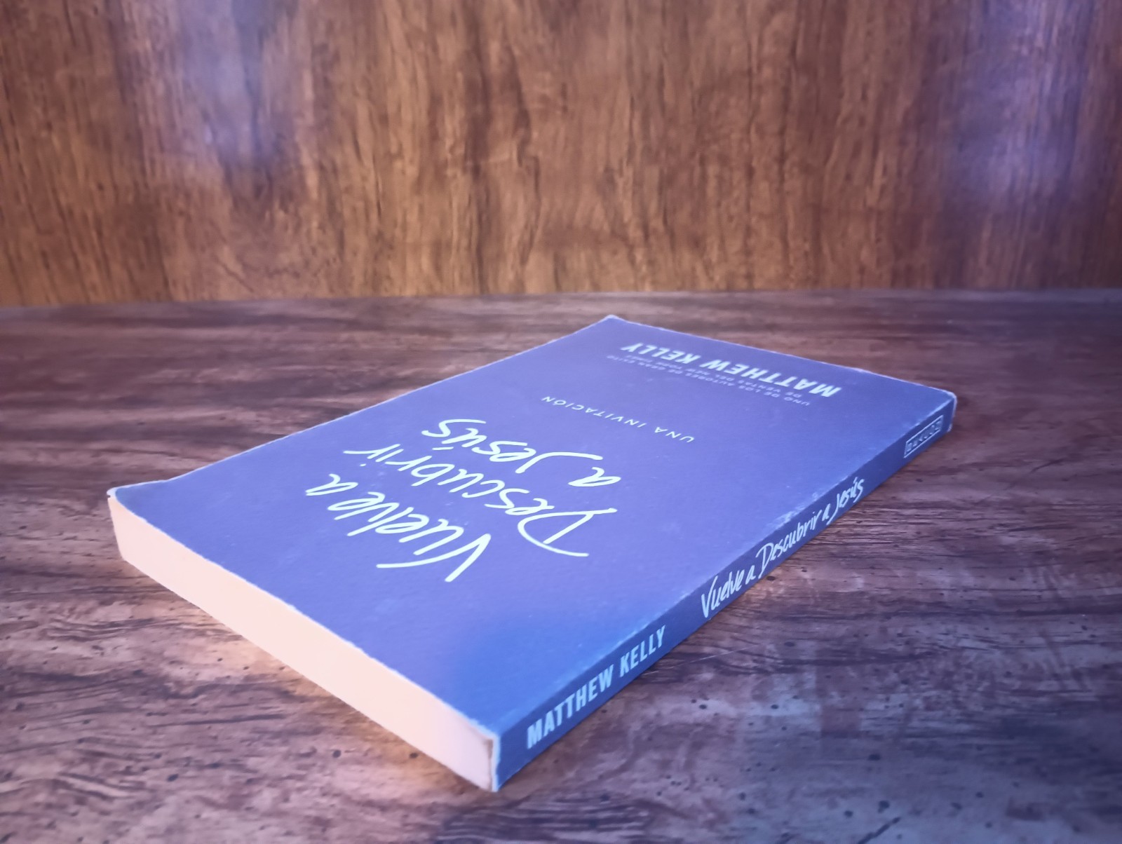 Vuelve a Descubrir a Jesús PB 2015 Matthew Kelly Viident Co Rediscover Jesus Spa