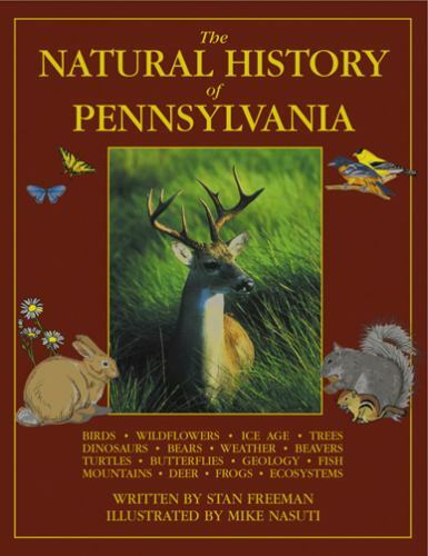 The Natural History of Pennsylvania by Freeman, Stan, Like New Used, Free shi…