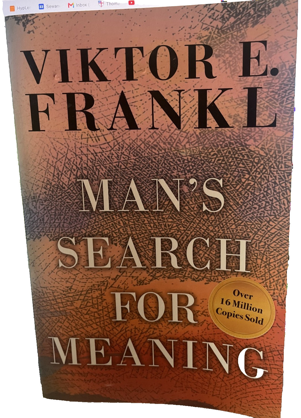 Man’s Search for Meaning – Paperback, by Viktor E. Frankl