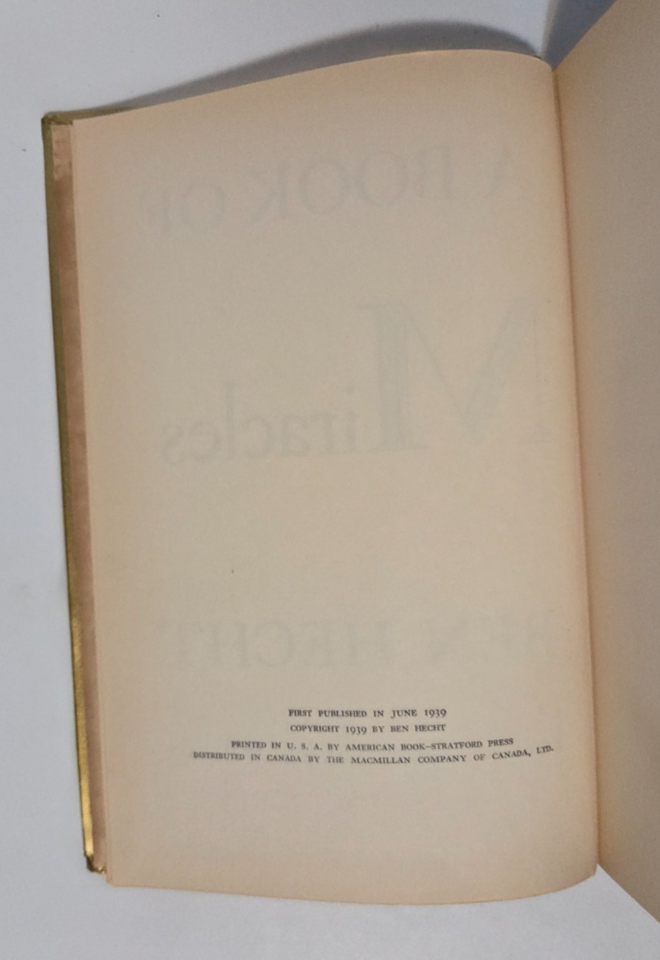 A Book of Miracles — Ben Hecht | 1st Edition 1939 Viking HC