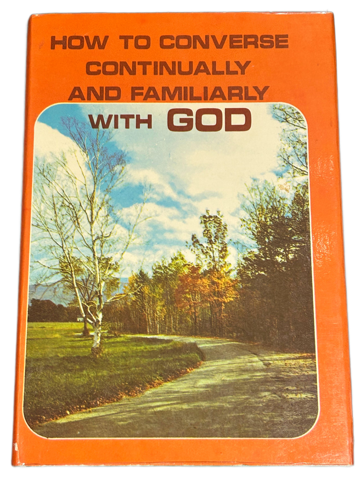 How to Converse Continually and Familiarly with God St Alphonsus de Liguori HCDJ