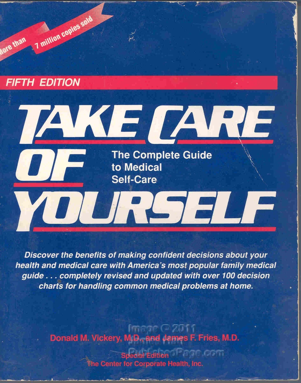 Take Care Of Yourself, 5th Edition: The Complete Guide To Medical Self- Care