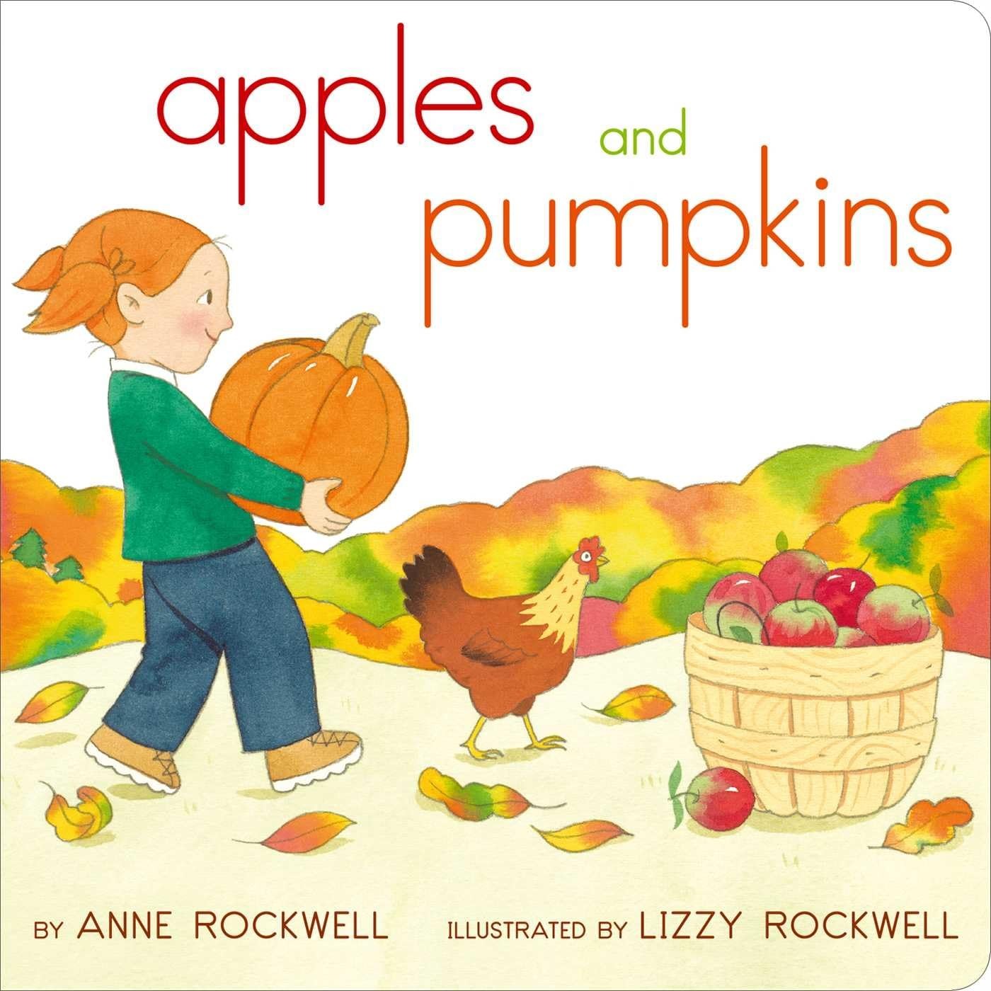 Apples and Pumpkins (Classic Board Books) – board book Rockwell, Lizzy|Rockw…