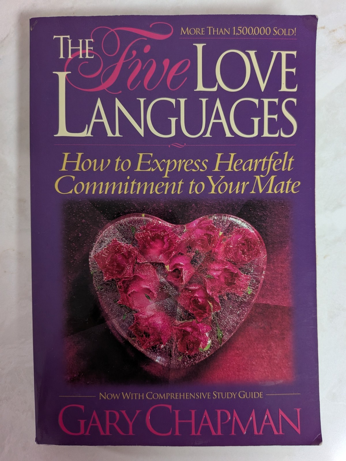 Five Love Languages : The Secret to Love That Lasts by Gary Chapman (1992, Trade