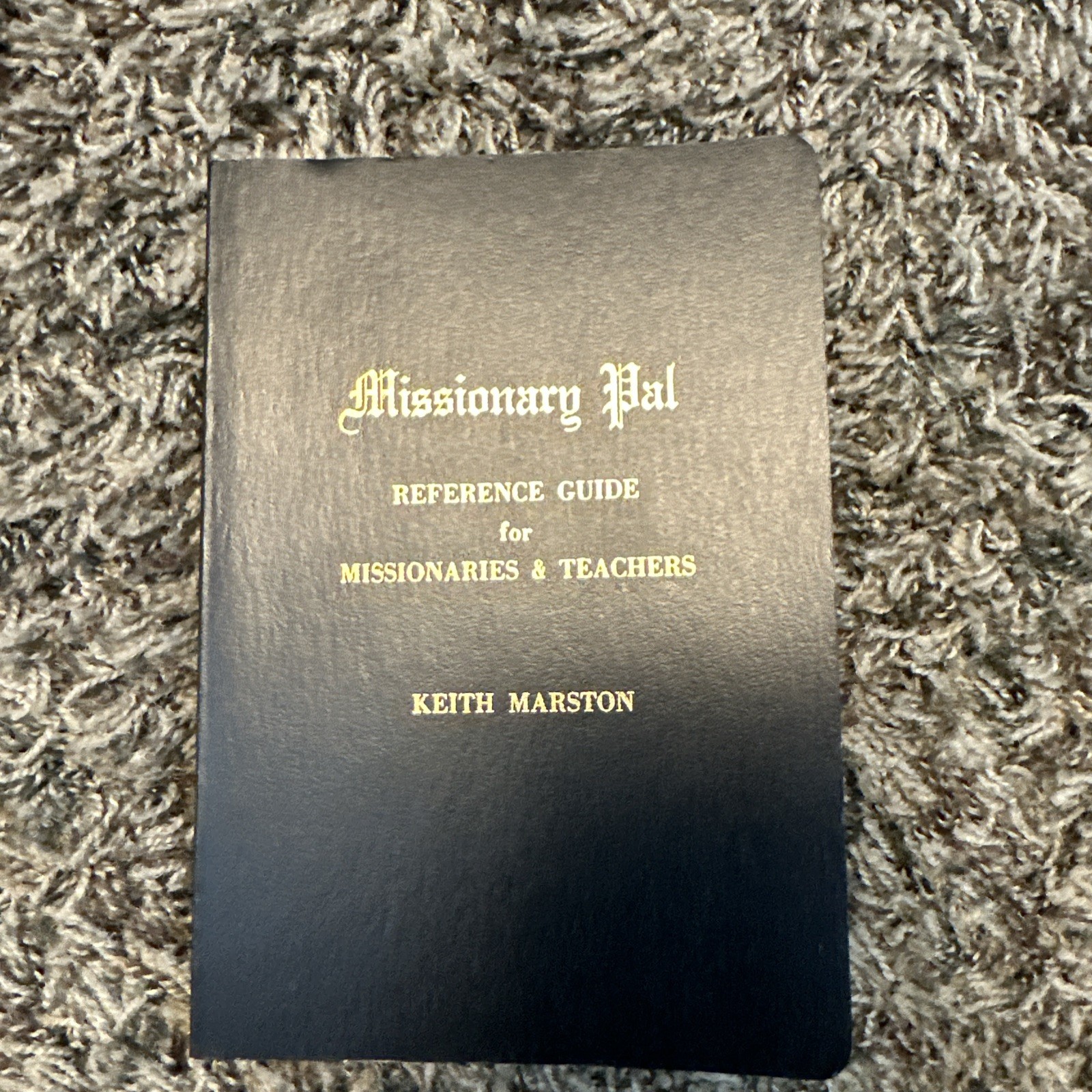 Pocket Size 1959 Missionary Pal by Keith Marston Reference Guide Missionaries