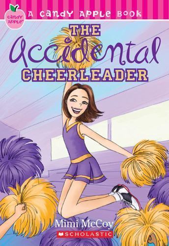 The Accidental Cheerleader (Candy Apple) by Mimi McCoy, Good Book