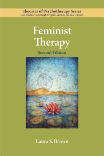 Feminist Therapy (Theories of Psychotherapy Series®) by Brown, Laura S.
