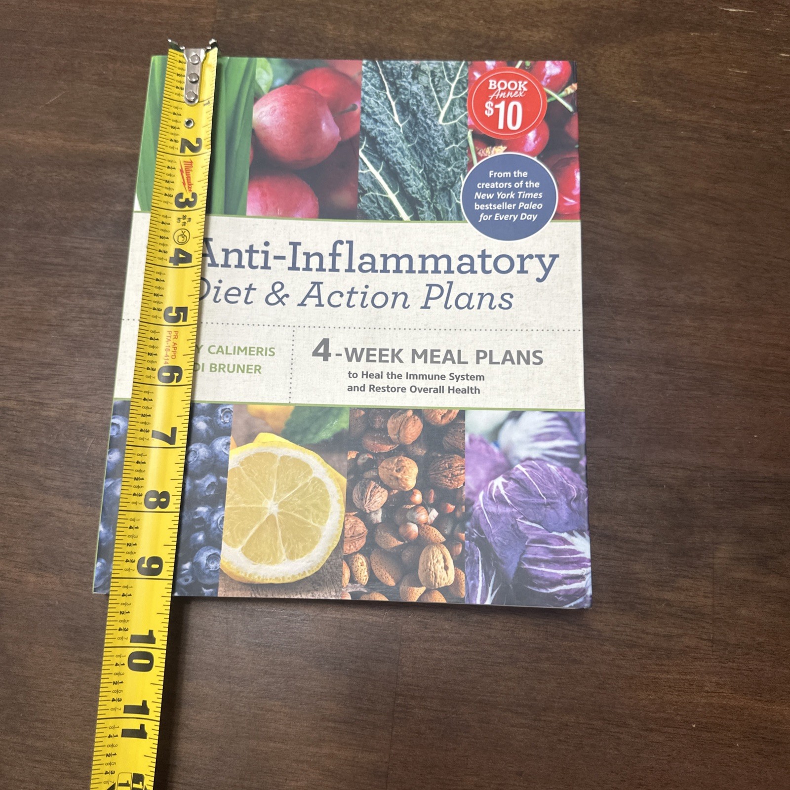 The Anti-Inflammatory Diet & Action Plans By Dorothy Calimeris & Sondi Bruner