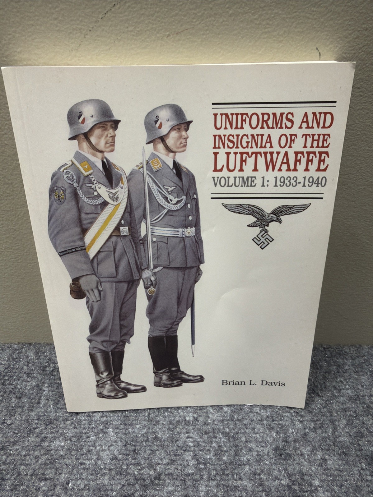 1933-40 (v. 1) (Uniforms and Insignia of the Luftwaffe) – Davis, Brian L.