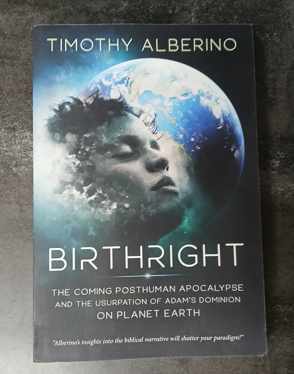 Birthright: The Coming Posthuman Apocalypse and the Usurpation of Adam