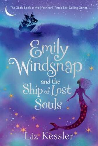 Emily Windsnap and the Ship of Lost Souls – Hardcover – VERY GOOD