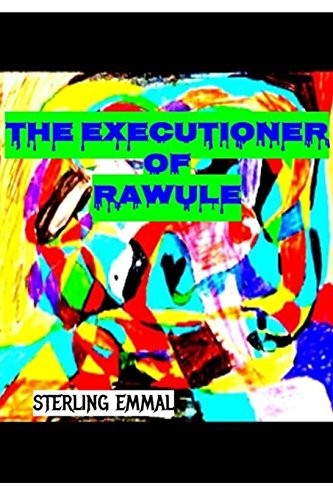 Blurb 44835 The Executioner of Rawule