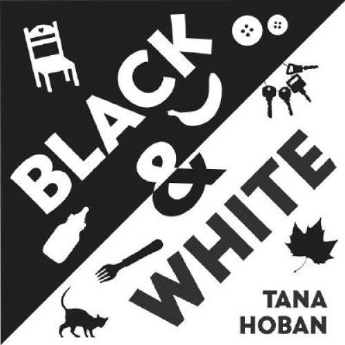 Black & White – Board book By Hoban, Tana – GOOD