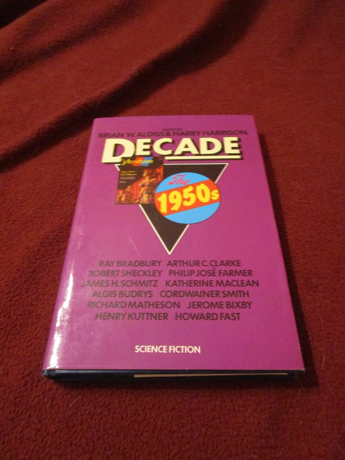 Decade: The 1950s ed. Harry Harrison & Brian W. Aldiss (1978, HC) first print