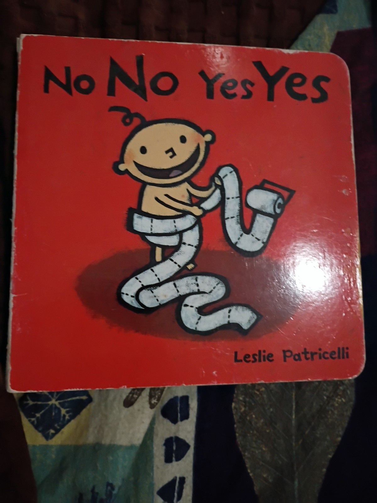 No No Yes Yes (Leslie Patricelli board books) by Patricelli, Leslie