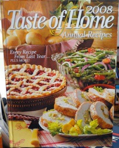 Taste of Home Annual Recipes 2008 – Hardcover By Michelle Bretl – GOOD