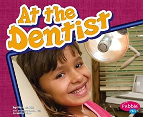 At the Dentist Hardcover Mari, Schuh, Mari C. Schuh