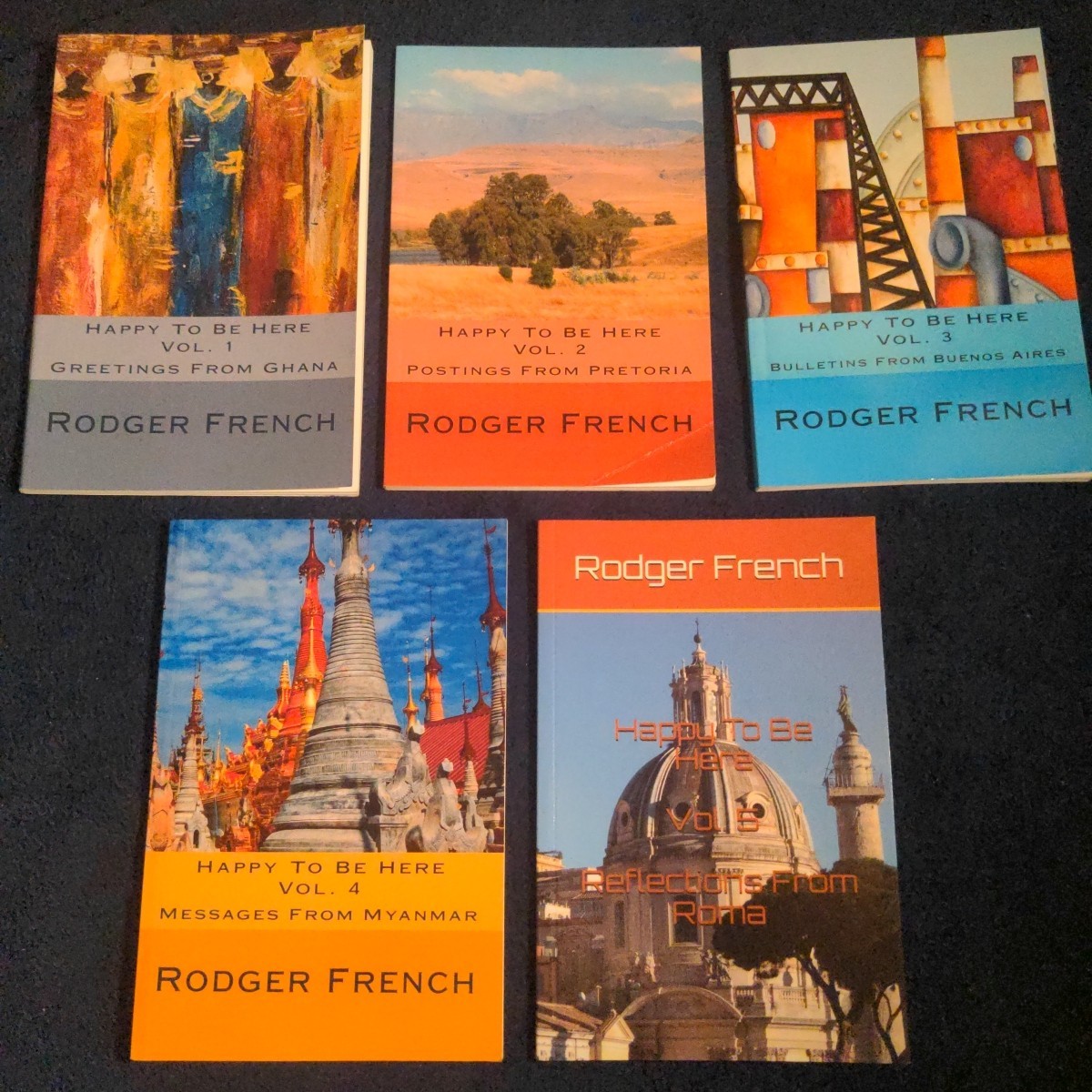 Happy To Be Here – Vol. 1 – 5 By Rodger French Set Of Paperback Travel Books PB