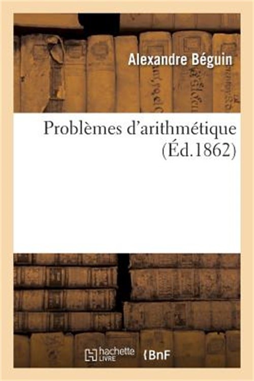 Probl�mes d’Arithm�tique (Paperback or Softback)