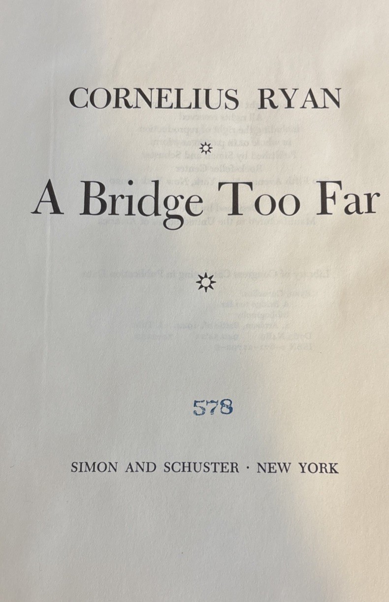 Bridge Too Far by Cornelius Ryan (1974, Hardcover)