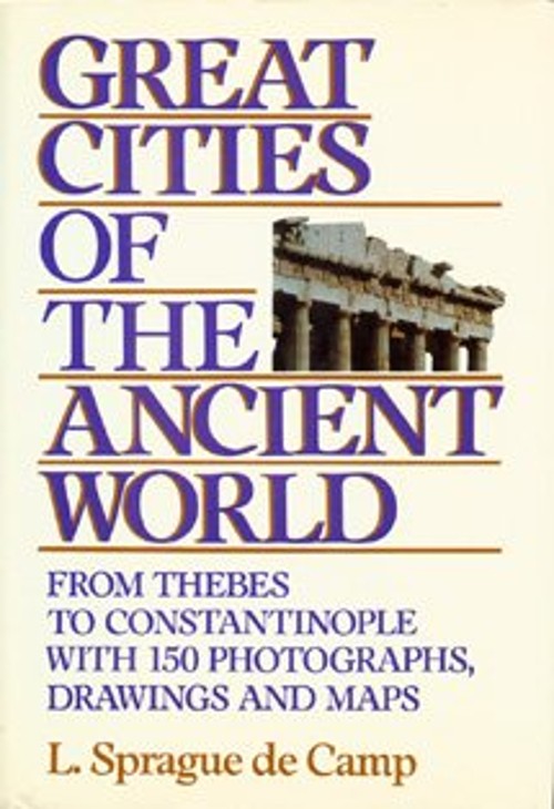 Great Cities of the Ancient World : From Thebes to Constantinople