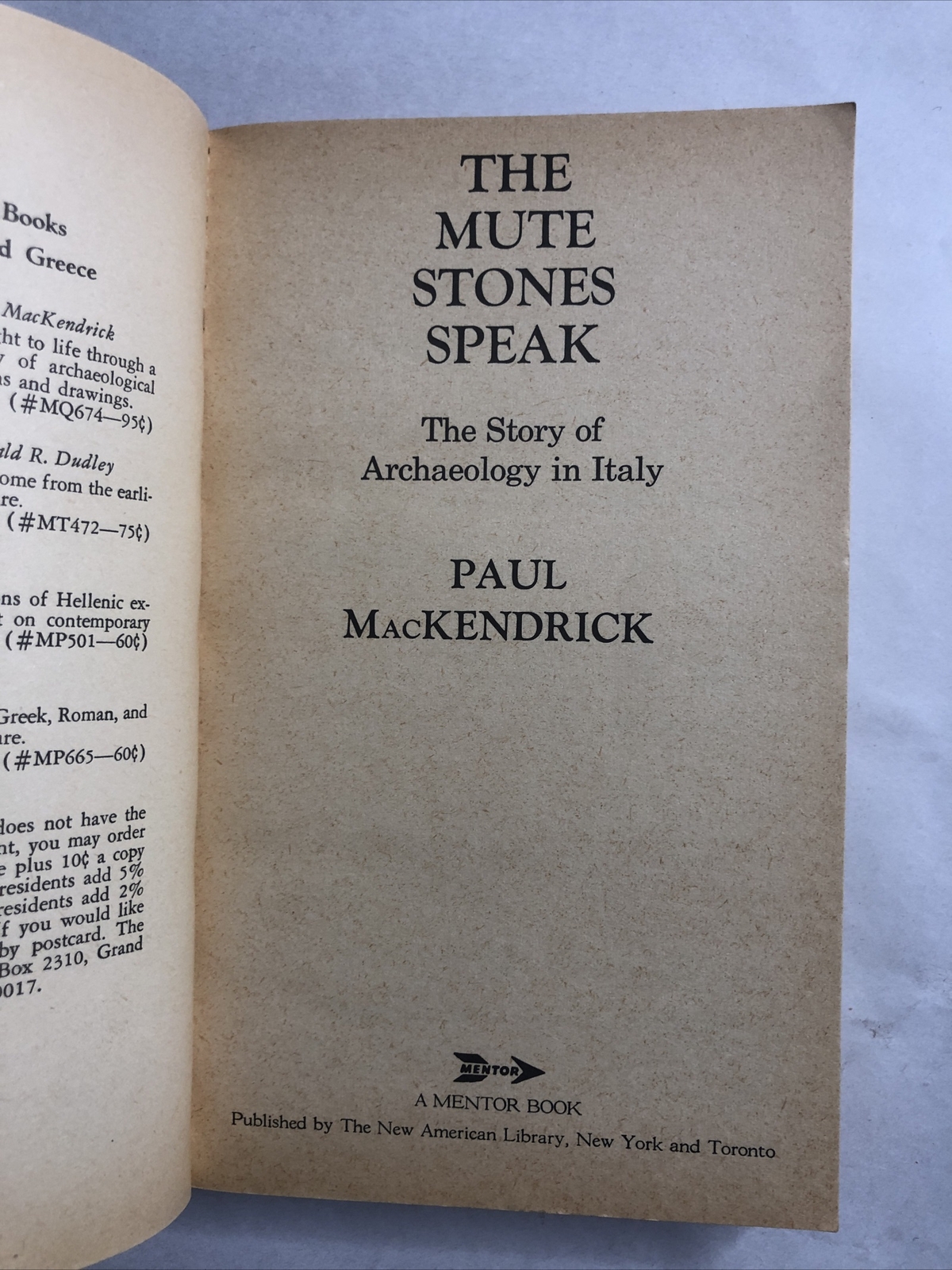 The Greek Stones Speak by Paul MacKendrick 1966 Mentor Paperback Book 430 Pages