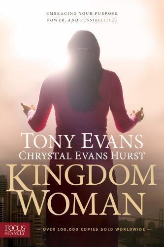 Kingdom Woman: Embracing Your Purpose, Pow- paperback, 9781624053542, Tony Evans