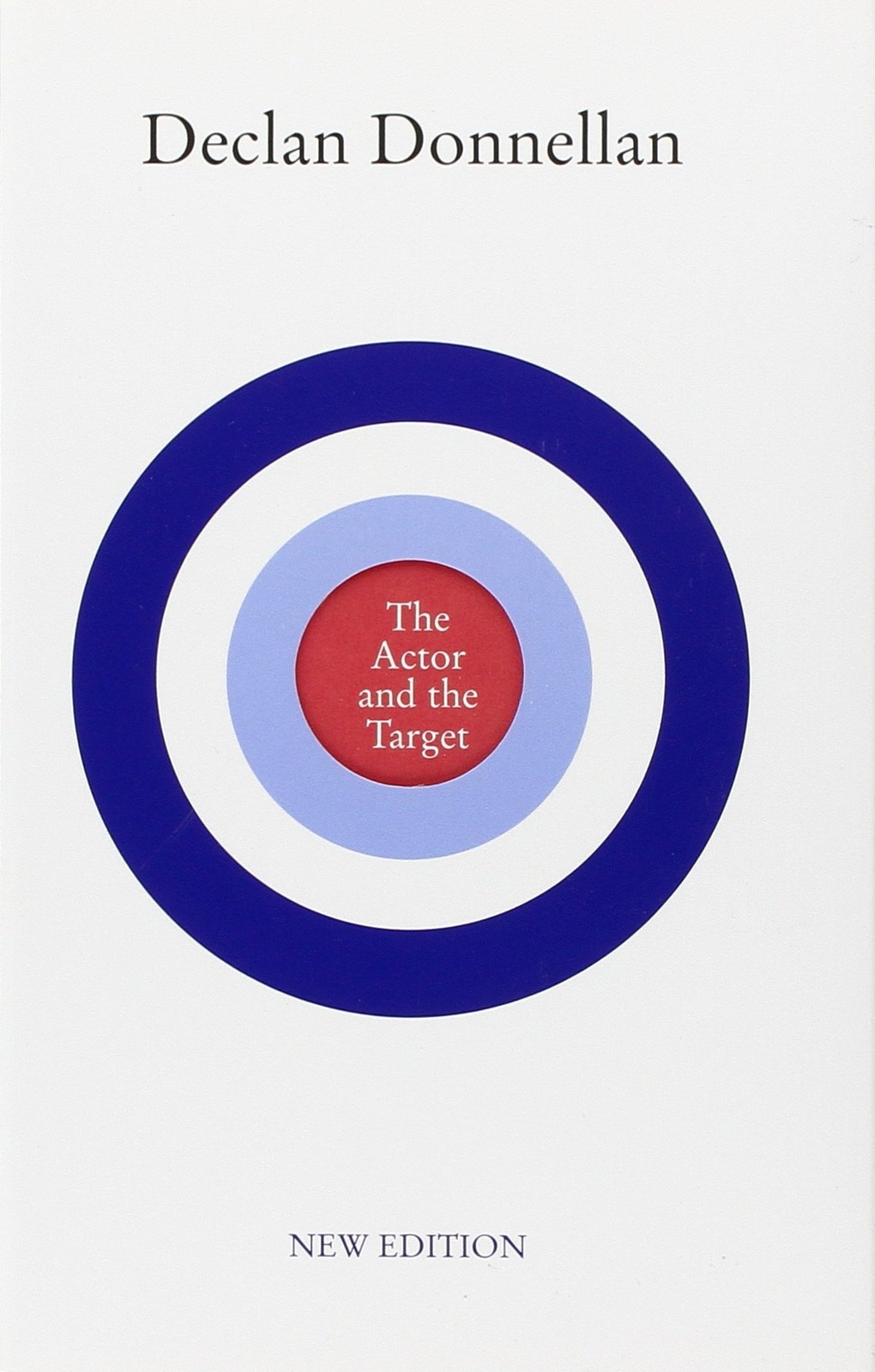 The Actor and the Target: New Edition