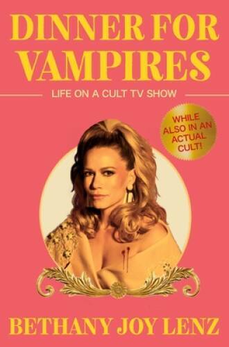 Dinner for Vampires – Hardcover By Lenz, Bethany Joy – VERY GOOD