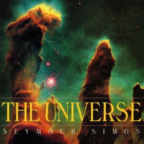 The Universe – Hardcover By Simon, Seymour – GOOD