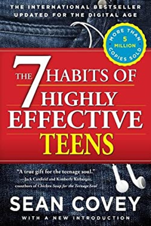 The 7 Habits of Highly Effective Teens Sean Covey