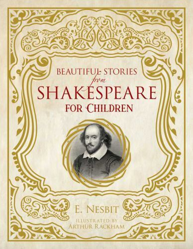 Beautiful Stories from Shakespeare for Children Format: Children/juvenile