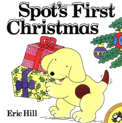 Spot’s First Christmas by Hill, Eric Book The Fast Free Shipping
