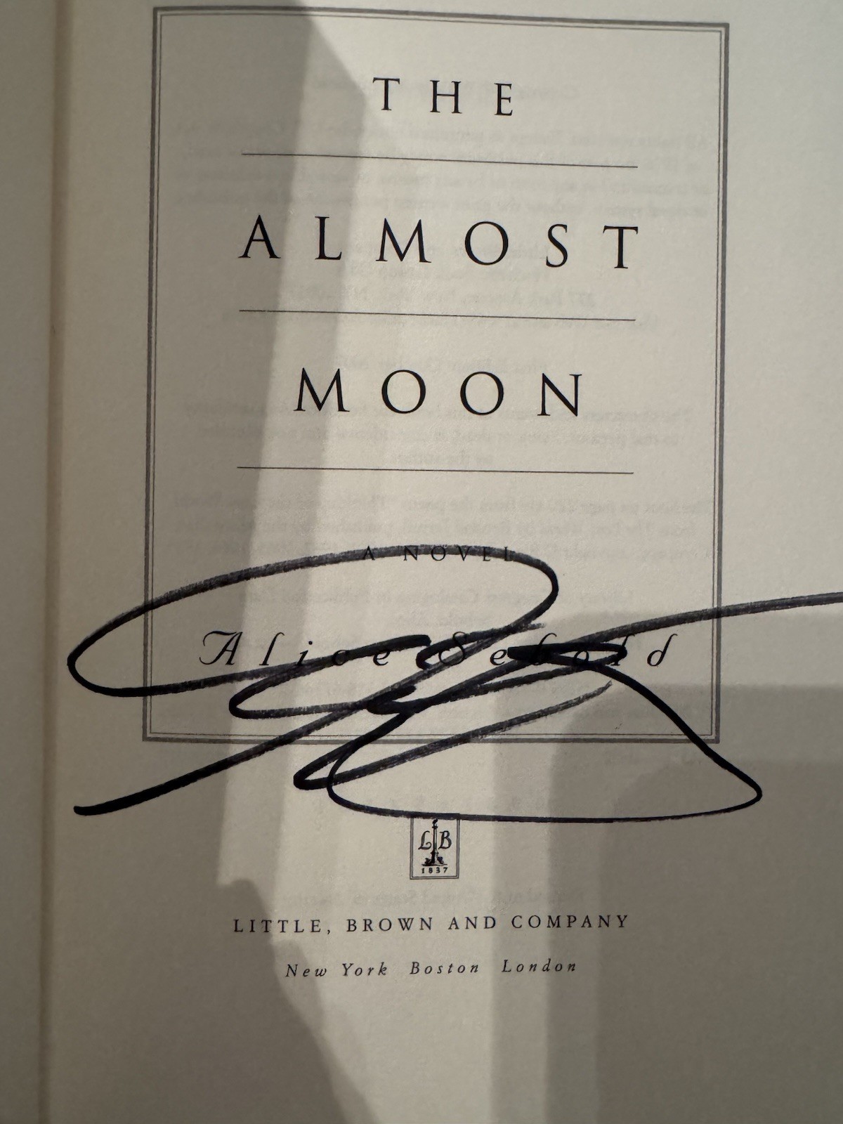 Gwyn Hyman Rubio Icy Sparks Alice Sebold The Almost Moon Signed 1st Ed HC 2007