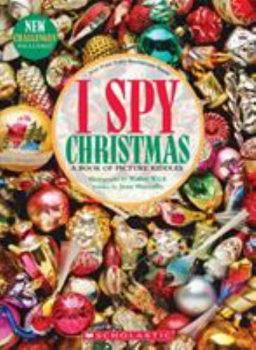 I Spy Christmas: A Book of Picture Riddles- hardcover, Jean Marzollo, 1338332589