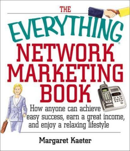 Everything Network Marketing by Kaeter, Margaret