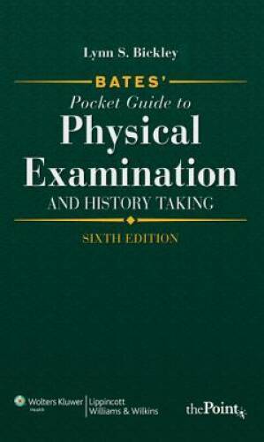 Bates’ Pocket Guide to Physical Examination and History Taking – VERY GOOD