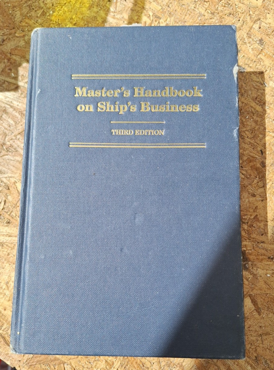Master’s Handbook on Ship’s Business 3rd Edition 2001 Hardcover
