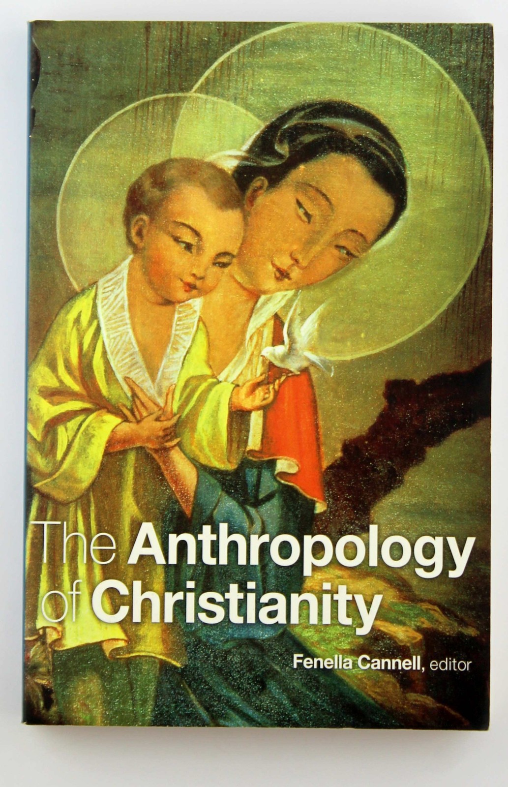 The Anthropology of Christianity – Duke University Press paperback Book