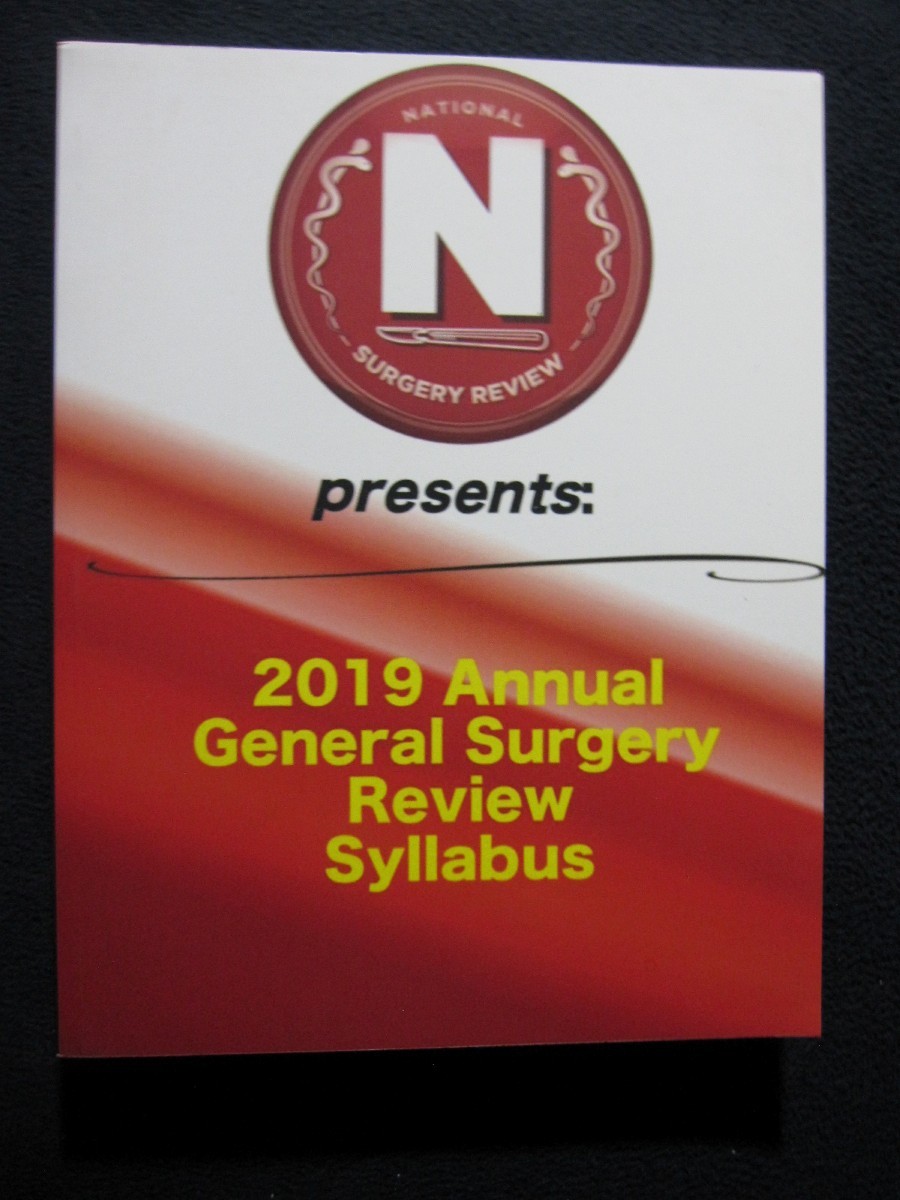 National Surgery Board’s 2019 General Surgery Review Course Syllabus [Paperback]