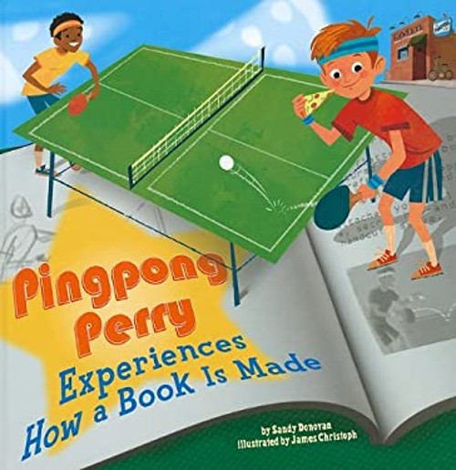 Pingpong Perry Experiences How a Book Is Made Library Binding San