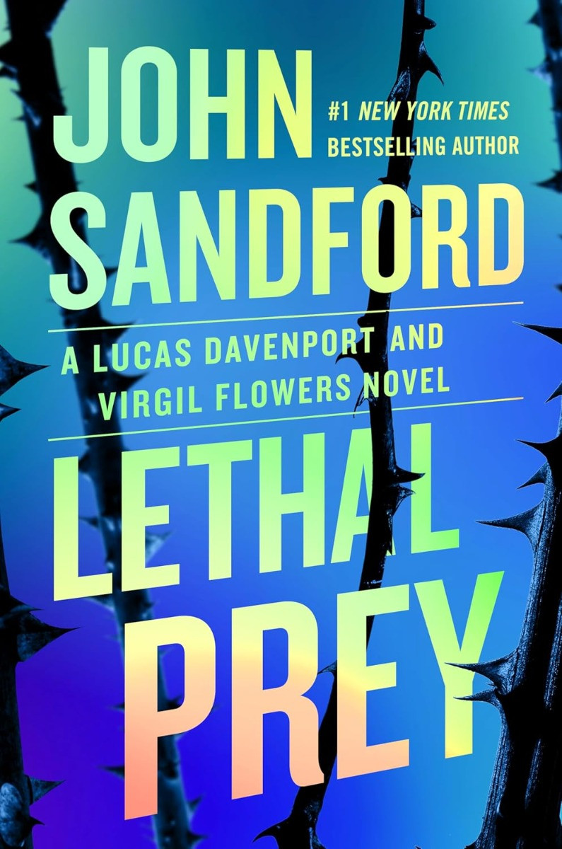 Lethal Prey (A Prey Novel) Hardcover – 2025 by John Sandford Presale