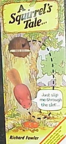 A Squirrel’s Tale