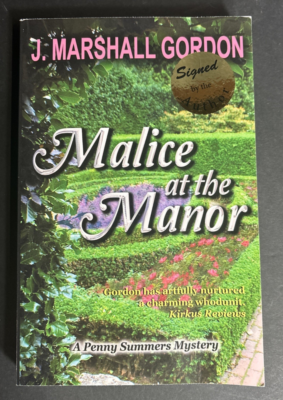 Signed Malice at the Manor J Marshall Gordon Penny Summers Mystery Paperback