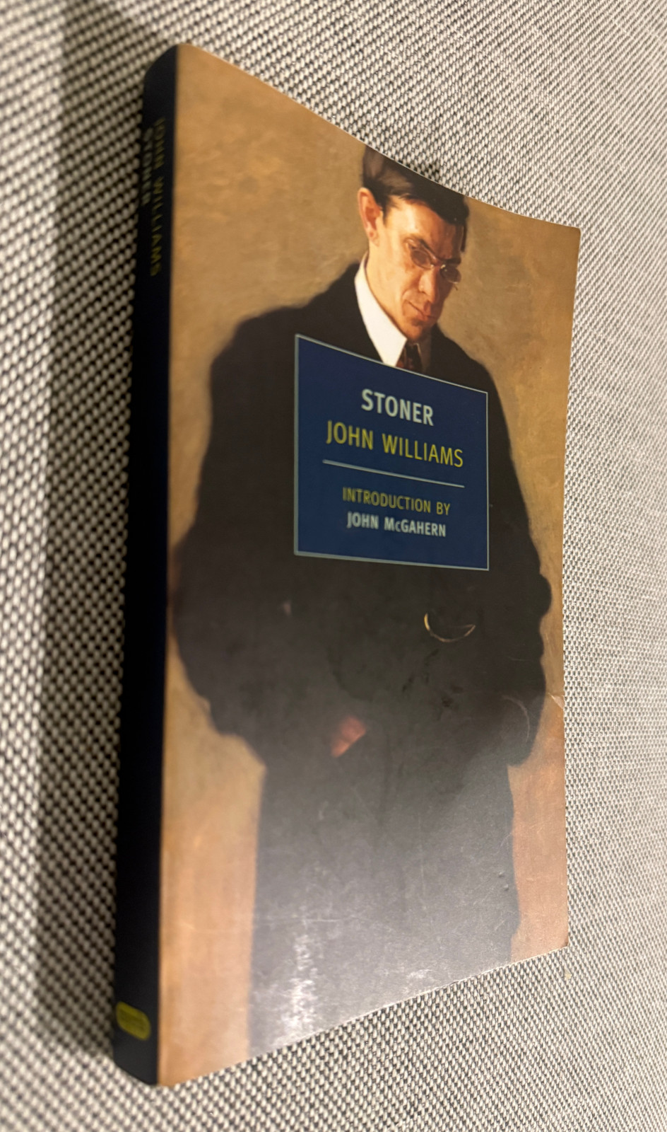 Stoner by John Williams, 1965 (New York Review Books Classics, 2003)