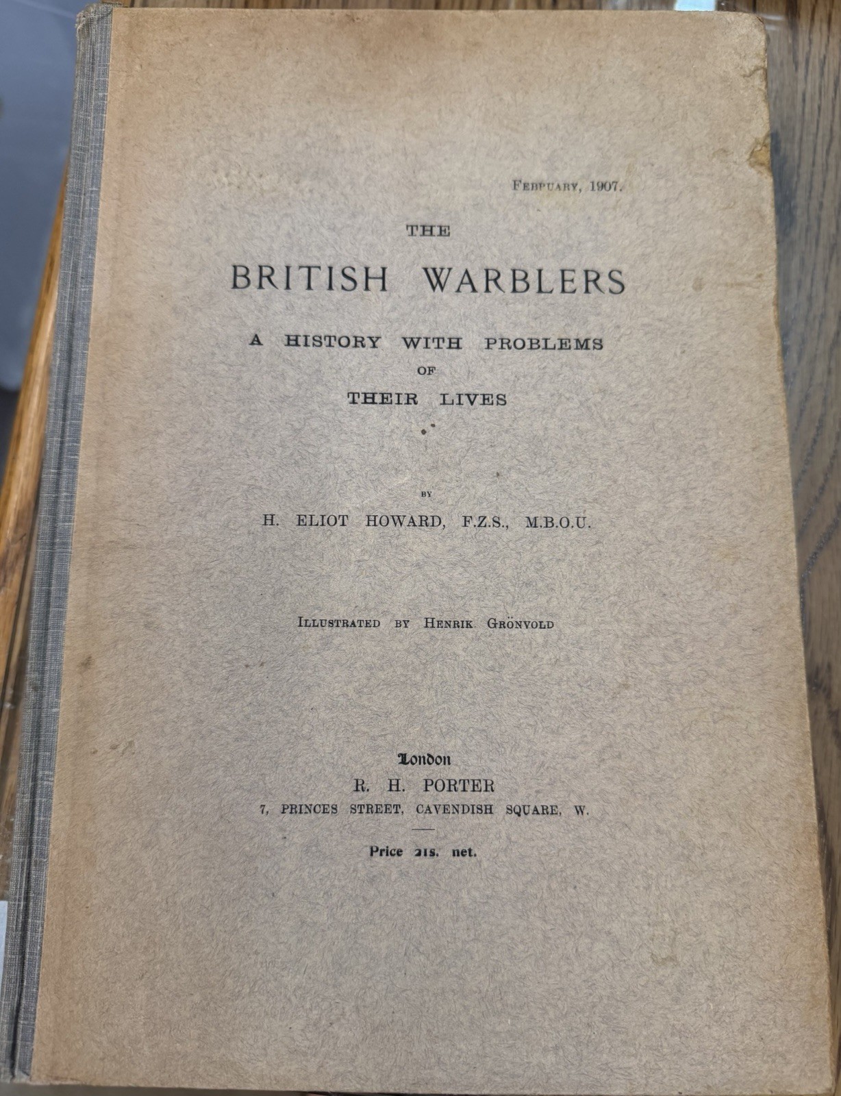 British Warblers History Problems Their Lives H. Eliot Howard 1907 1909 1909